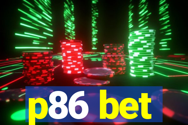 p86 bet